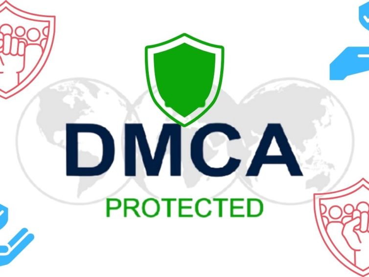 DMCA là gì? Cách đăng ký DMCA Protected để bảo vệ website